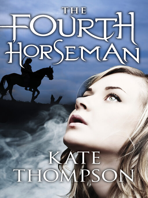 Title details for Fourth Horseman by Kate Thompson - Available